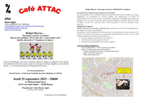 Café ATTAC Rouen agglo - Budget Bayrou … Mensonges, menaces et attaques Mais la dette publique : D’où vient-elle ? À qui profite-t-elle ? Quelles alternatives ? Organisons la riposte !