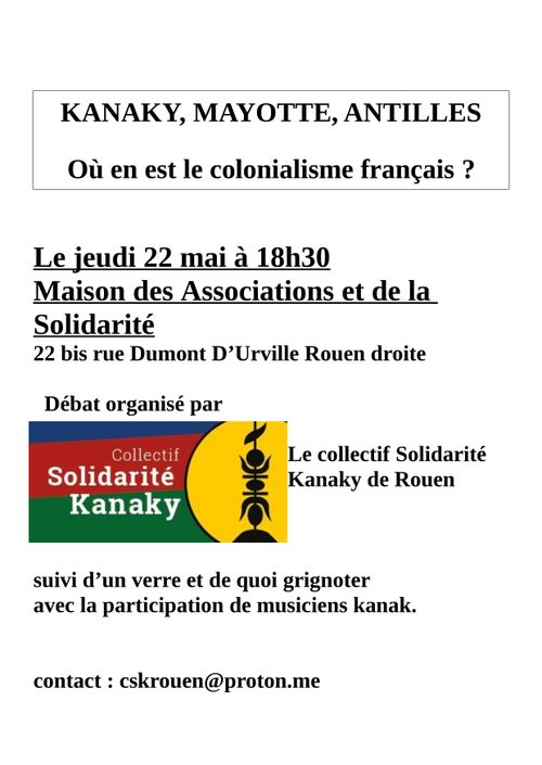 KANAKY, MAYOTTE, ANTILLES Où en est le colonialisme français ?