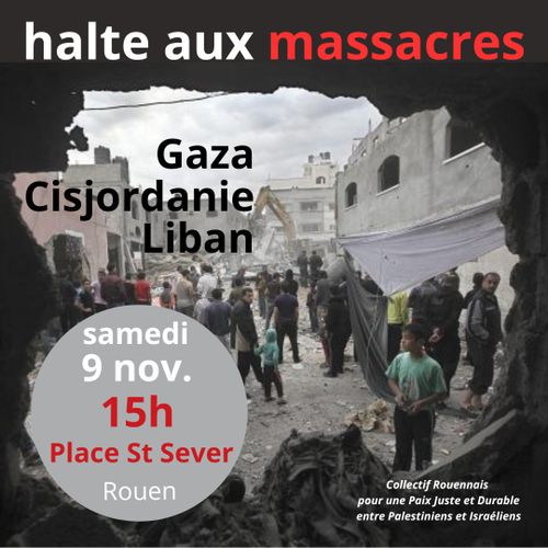 Halte aux massacres à Gaza, en Cisjordanie et au Liban !