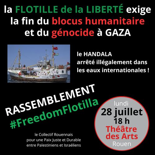 Rassemblement en soutien à la Flotille de la Liberté qui veut briser le blocus humanitaire de GAZA