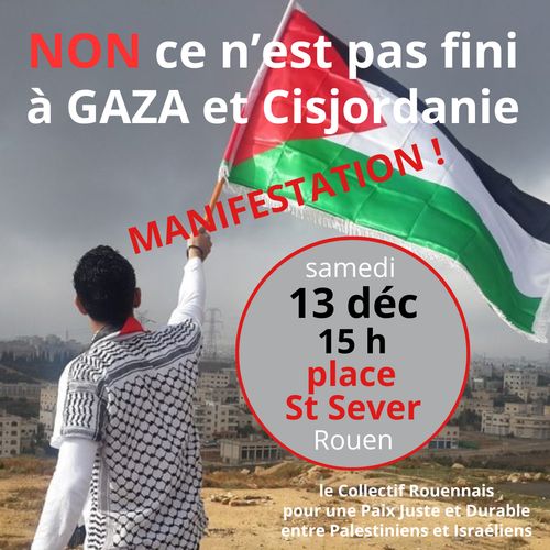 Non, ce n'est pas fini, à Gaza et en Cisjordanie : pendant le "cessez-le-feu" le génocide continue. 