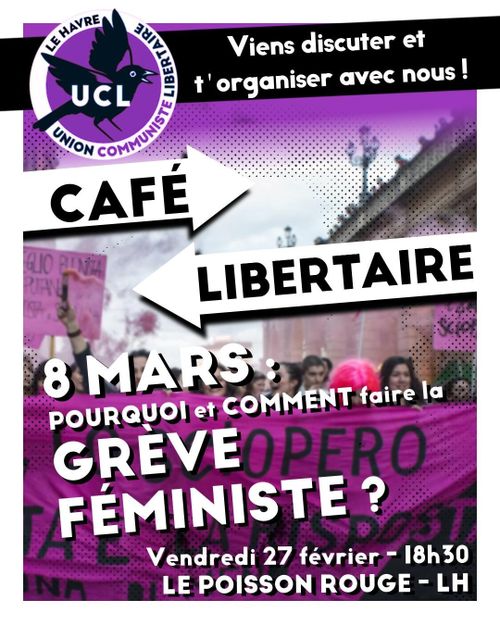 Café libertaire : 8 mars, comment et pourquoi faire la grève féministe ?
